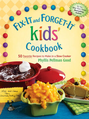 cover image of Fix-It and Forget-It kids' Cookbook